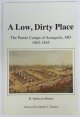 A Low Dirty Place book